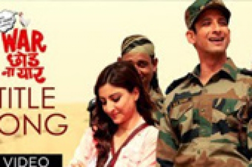 war chhod na yaar title song