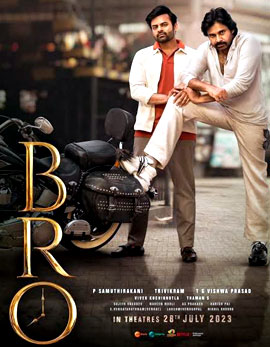 BRO Movie Review, Rating, Story, Cast and Crew BRO Movie Review, Rating, Story, Cast and Crew