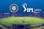 IPL 2021 venue, BCCI, franchises unhappy with the schedule of ipl 2021, Ipl 2021 IPL 2021 venue, BCCI, franchises unhappy with the schedule of ipl 2021, Ipl 2021