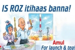 Amul celebrated ISRO’s success, SriHarikota, amul celebrates isro s success in its own way, Vikas kumar