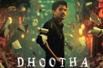 Dhootha cast, Dhootha budget, naga chaitanya s dhootha trailer is gripping, Amazon
