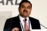 Gautam Adani net worth, Gautam Adani, gautam adani s net worth increased by rs 46663 crores, Stock market