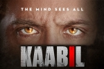 Kaabil Show Time, Kaabil Show Time, kaabil hindi movie show timings, Rakesh roshan