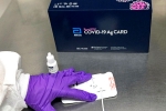 COVID-19, WHO, quick covid 19 test to roll out in 133 countries gives result in minutes, Madrid COVID-19, WHO, quick covid 19 test to roll out in 133 countries gives result in minutes, Madrid