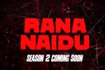 Rana Naidu season 2 updates, Venkatesh, rana naidu season 2 on cards, Rana naidu Rana Naidu season 2 updates, Venkatesh, rana naidu season 2 on cards, Rana naidu
