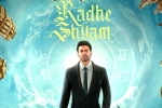 Radhe Shyam new update, Prabhas, no change in release date for radhe shyam, Haf
