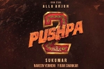 Pushpa: The Rule breaking, Pushpa: The Rule breaking, pushpa the rule no change in release, Wind