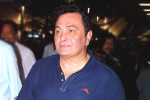 Rishi Kapoor latest, Rishi Kapoor dead, rishi kapoor dies at 67, Rishi kapoor
