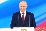 Vladimir Putin Russian President, Vladimir Putin new updates, vladimir putin sworn in for fifth term in russia, War crimes Vladimir Putin Russian President, Vladimir Putin new updates, vladimir putin sworn in for fifth term in russia, War crimes