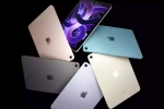 Apple new iPad Pro breaking updates, Apple new iPad Pro, apple s next ipad pro to be made in 2025, Apple ipad