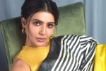 Samantha Hindi movies, Samantha new movies, samantha in talks for one more bollywood film, Hindi movies Samantha Hindi movies, Samantha new movies, samantha in talks for one more bollywood film, Hindi movies