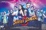 Street Dancer 3D cast and crew, Street Dancer 3D posters, street dancer 3d hindi movie, Shraddha kapoor